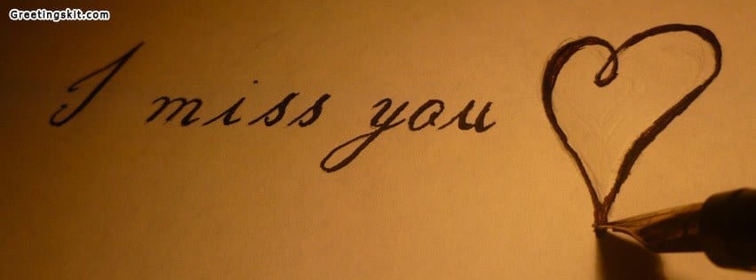 I Miss You FB Timeline Cover Image