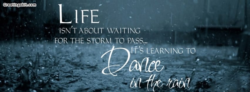 Learning to Dance in the Rain Facebook Timeline Cover