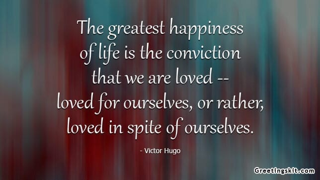 The Greatest Happiness of Life – Picture Quote